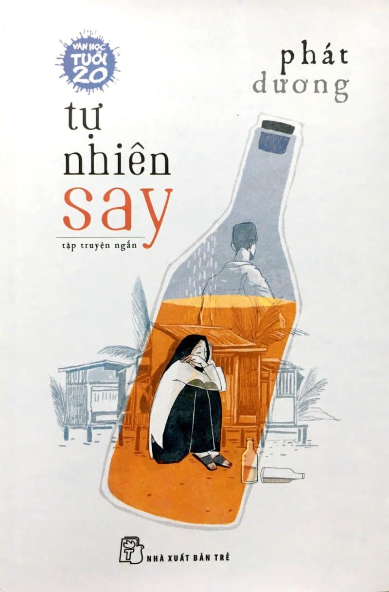 Tự Nhiên Say - Văn Học Tuổi 20 PDF