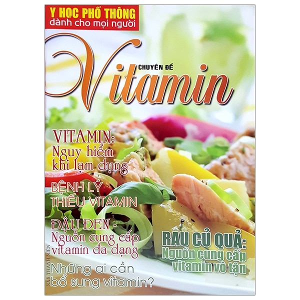 Y Học Phổ Thông Dành Cho Mọi Người - Chuyên Đề: Vitamin PDF Y Học Phổ Thông Dành Cho Mọi Người - Chuyên Đề: Vitamin PDF