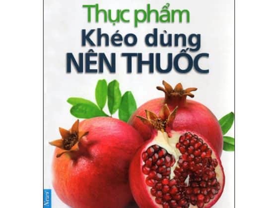 Thực Phẩm Khéo Dùng Nên Thuốc 2017 PDF