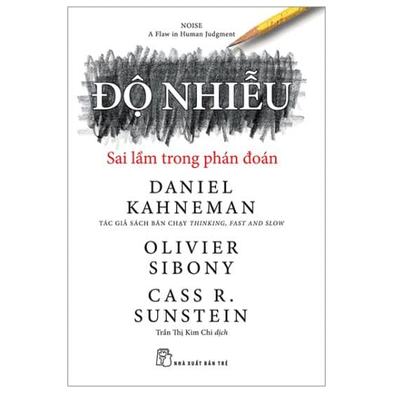 Độ Nhiễu - Sai Lầm Trong Phán Đoán PDF - YDS.EDU.VN