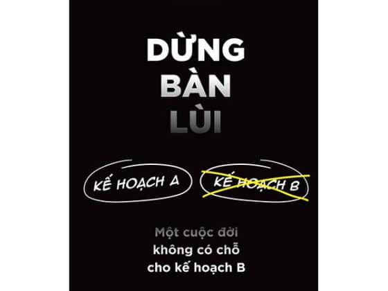 Dừng Bàn Lùi - Một Cuộc Đời Không Có Chỗ Cho Kế Hoạch B PDF
