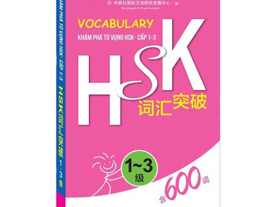 Vocabulary Khám Phá Từ Vựng HSK - Cấp 1-3 2024 PDF