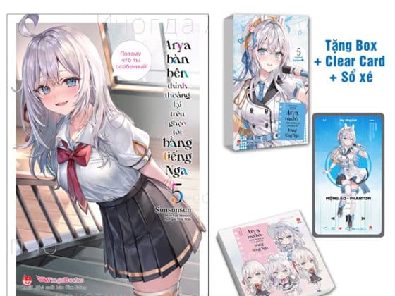 Arya Bàn Bên Thỉnh Thoảng Lại Trêu Ghẹo Tôi Bằng Tiếng Nga - Tập 5 - Bản - Tặng Kèm Clear Card Sổ Xé PDF