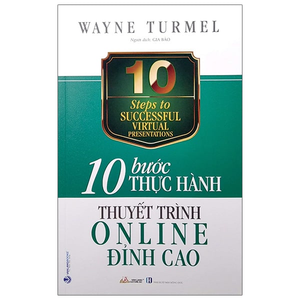 10 Bước Thực Hành - Thuyết Trình Online Đỉnh Cao PDF 10 Bước Thực Hành - Thuyết Trình Online Đỉnh Cao PDF