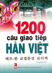 1200 Câu Giao Tiếp Hàn Việt Tặng Kèm CD PDF