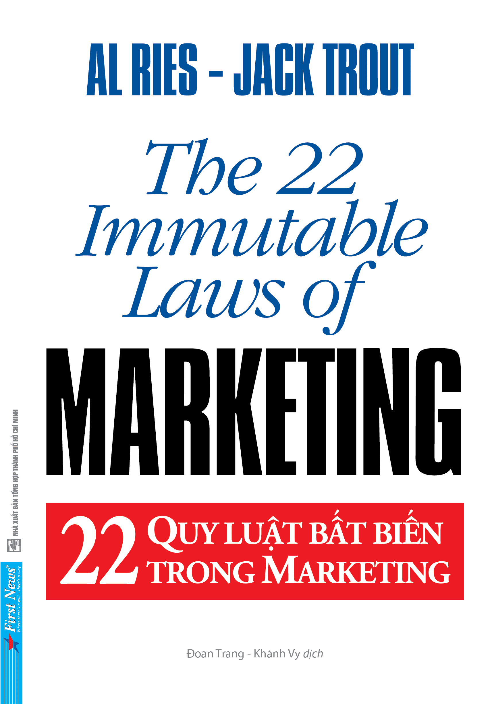 22 Quy Luật Bất Biến Trong Marketing - The 22 Immutable Laws Of Marketing PDF 22 Quy Luật Bất Biến Trong Marketing - The 22 Immutable Laws Of Marketing PDF