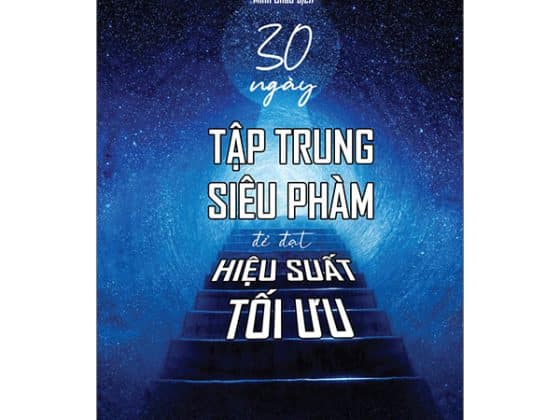 30 Ngày Tập Trung Siêu Phàm Để Đạt Hiệu Suất Tối Ưu PDF