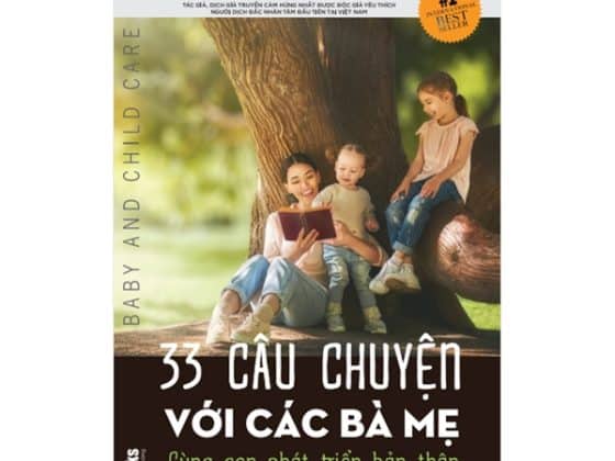 33 Câu Chuyện Với Các Bà Mẹ-Cùng Con Phát Triển Bản Thân PDF