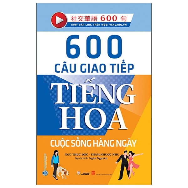 600 Câu Giao Tiếp Tiếng Hoa - Cuộc Sống Hằng Ngày PDF 600 Câu Giao Tiếp Tiếng Hoa - Cuộc Sống Hằng Ngày PDF