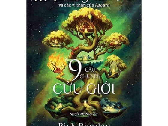 9 Câu Chuyện Cửu Giới - Ngoại Truyện Series Magnus Chase Và Các Vị Thần Asgard PDF