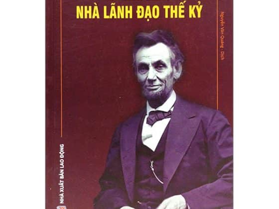 Abraham Lincoln - Nhà Lãnh Đạo Thế Kỷ PDF