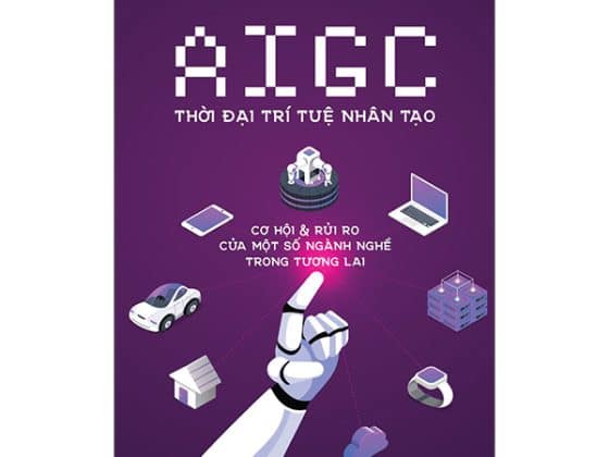 AIGC Thời Đại Trí Tuệ Nhân Tạo: Cơ Hội Và Rủi Ro Của Một Số Ngành Nghề Trong Tương Lai PDF