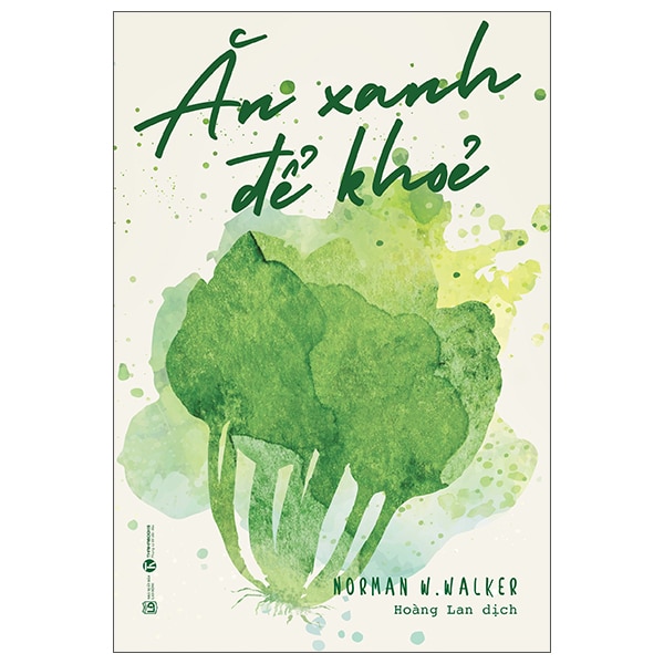 Ăn Xanh Để Khỏe PDF Ăn Xanh Để Khỏe PDF