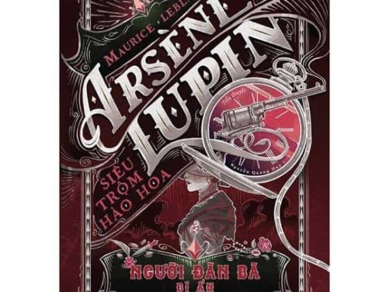 Arsène Lupin - Siêu Trộm Hào Hoa - Người Đàn Bà Bí Ẩn PDF