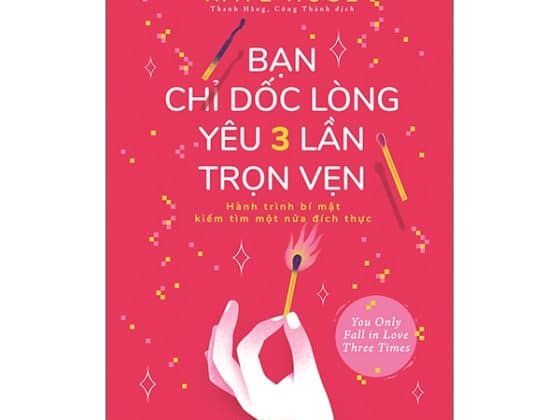 Bạn Chỉ Dốc Lòng Yêu Ba Lần Trọn Vẹn PDF