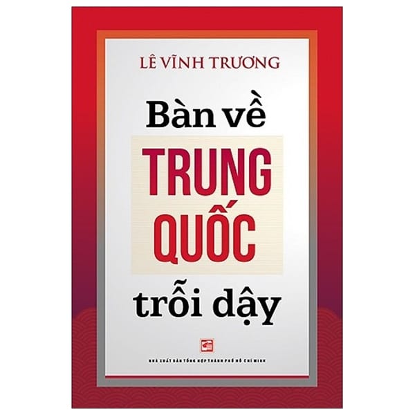 Bàn Về Trung Quốc Trỗi Dậy PDF Bàn Về Trung Quốc Trỗi Dậy PDF