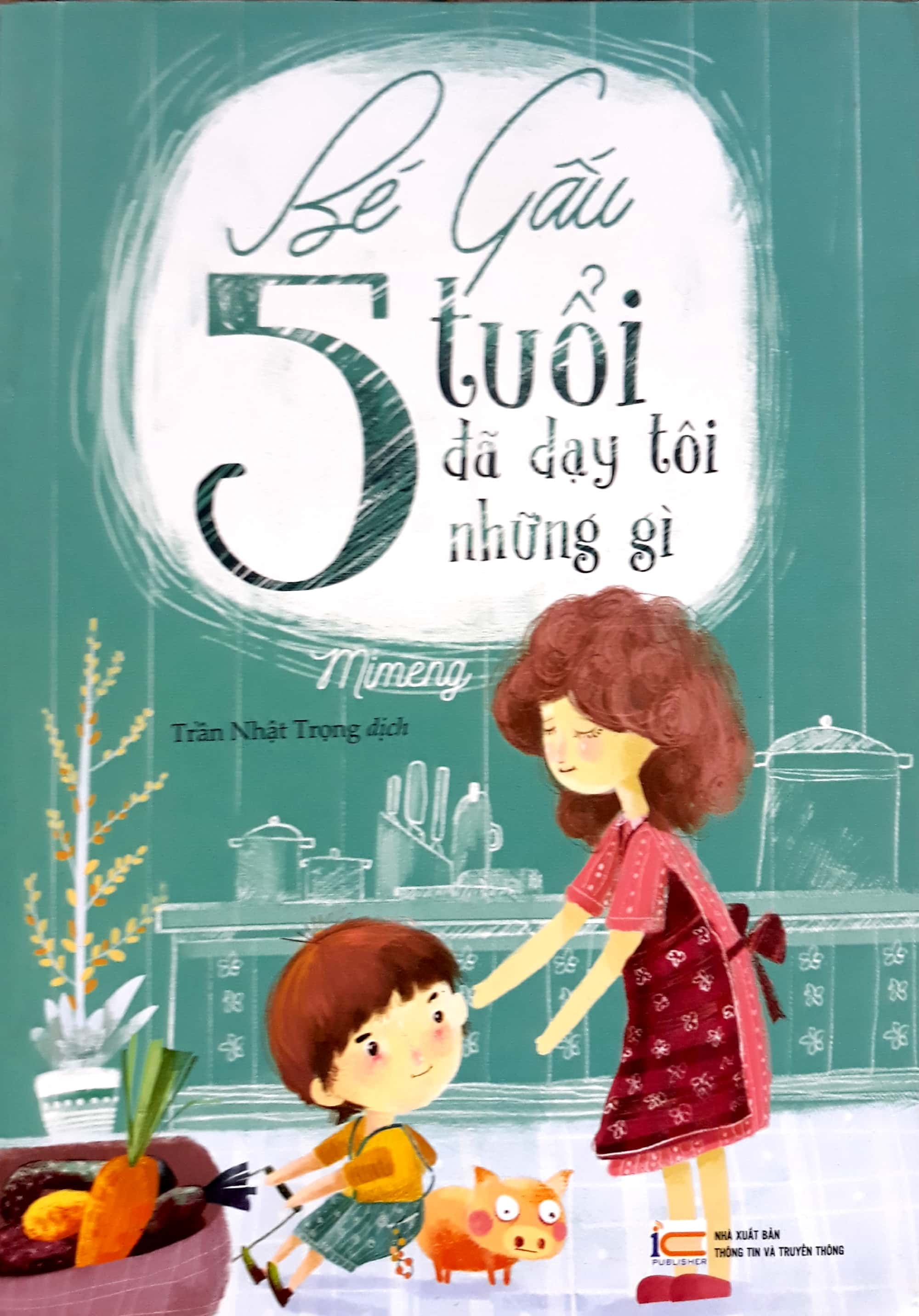 Bé Gấu 5 Tuổi Đã Dạy Tôi Những Gì PDF Bé Gấu 5 Tuổi Đã Dạy Tôi Những Gì PDF