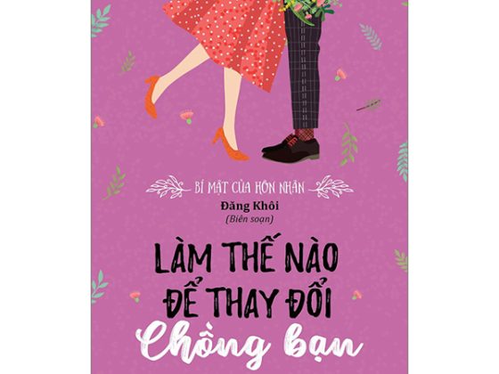 Bí Mật Của Hôn Nhân - Làm Thế Nào Để Thay Đổi Chồng Bạn PDF
