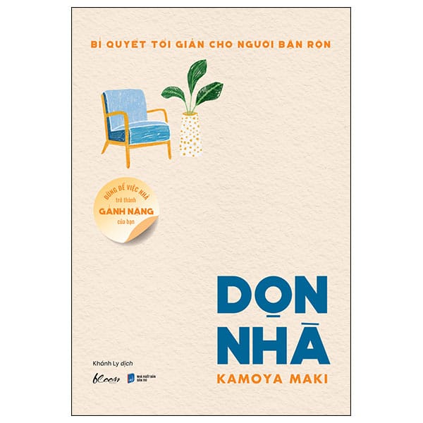 Bí Quyết Tối Giản Cho Người Bận Rộn - Đừng Để Việc Nhà Trở Thành Gánh Nặng Của Bạn - Dọn Nhà PDF Bí Quyết Tối Giản Cho Người Bận Rộn - Đừng Để Việc Nhà Trở Thành Gánh Nặng Của Bạn - Dọn Nhà PDF
