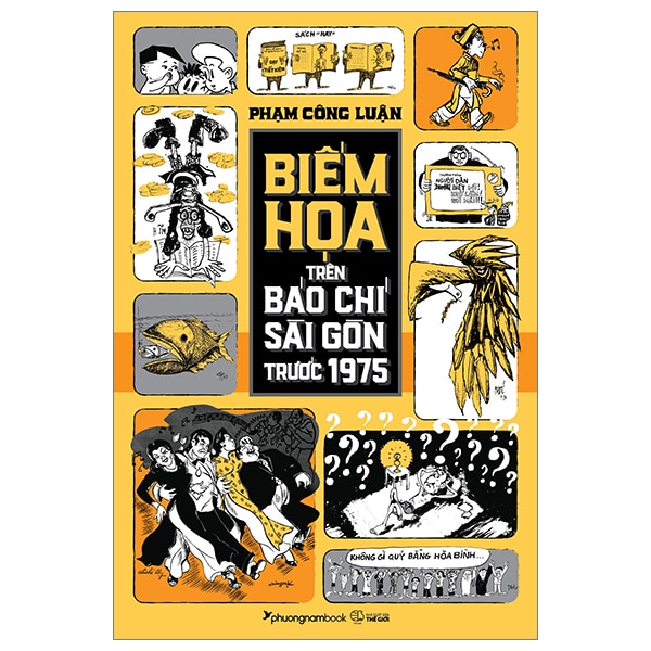 Biếm Họa Trên Báo Chí Sài Gòn Trước 1975 PDF Biếm Họa Trên Báo Chí Sài Gòn Trước 1975 PDF