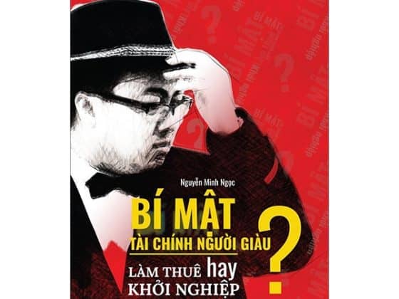 Bộ Bí Mật Tài Chính Người Giàu - Làm Thuê Hay Khởi Nghiệp? PDF