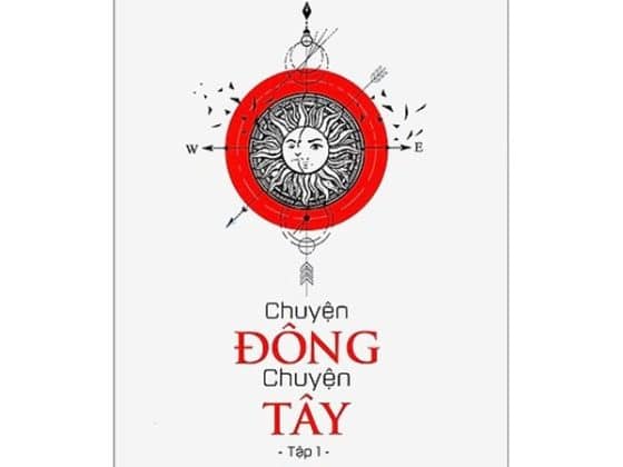 Bộ Chuyện Đông Chuyện Tây - Tập 1 PDF
