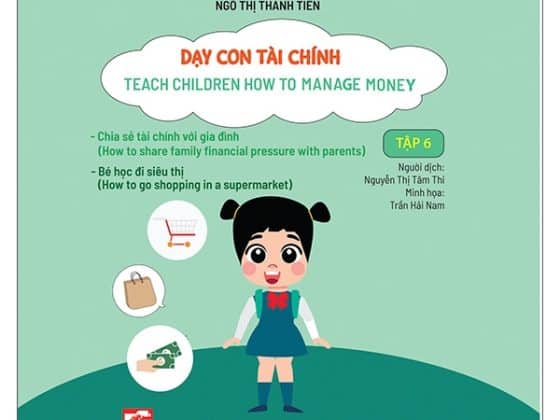 Bộ Dạy Con Tài Chính - Teach Children How To Manage Money - Tập 6 PDF