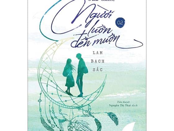 Bộ Gửi Anh, Người Luôn Đến Muộn - Tập 2 PDF