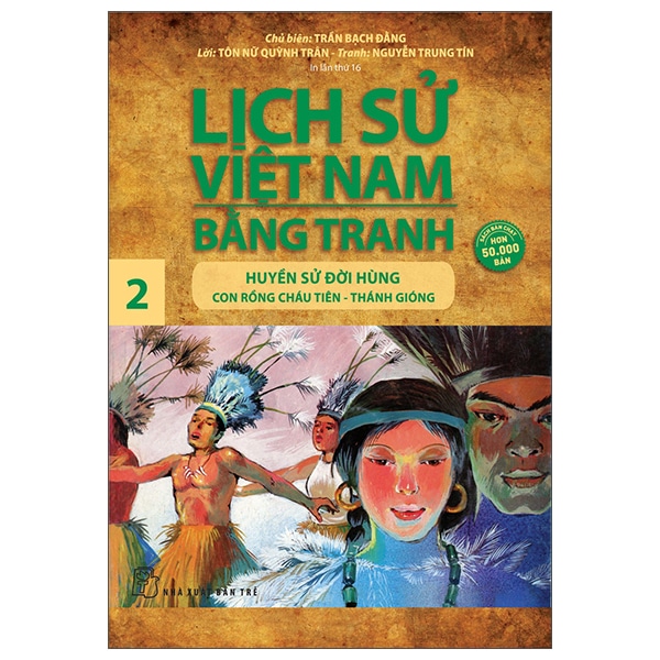 Bộ Lịch Sử Việt Nam Bằng Tranh 02: Huyền Sử Đời Hùng: Con Rồng Cháu Tiên - Thánh Gióng PDF Bộ Lịch Sử Việt Nam Bằng Tranh 02: Huyền Sử Đời Hùng: Con Rồng Cháu Tiên - Thánh Gióng PDF