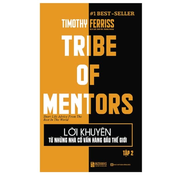 Bộ Lời Khuyên Từ Những Nhà Cố Vấn Hàng Đầu Thế Giới - Tribe Of Mentor Tập 2 PDF Bộ Lời Khuyên Từ Những Nhà Cố Vấn Hàng Đầu Thế Giới - Tribe Of Mentor Tập 2 PDF