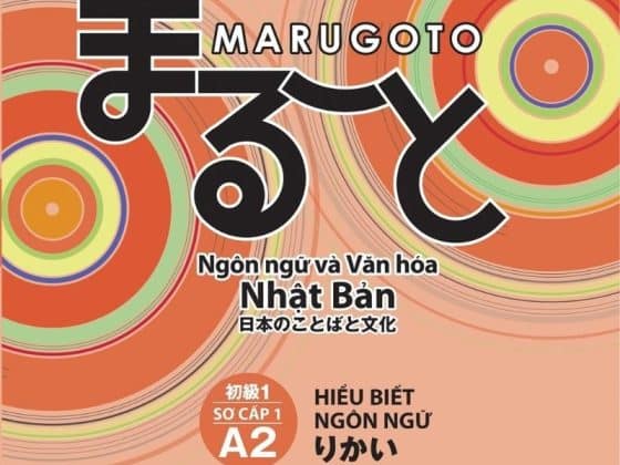 Bộ Marugoto - Sơ Cấp 1 - A2 - Hiểu Biết Ngôn Ngữ PDF