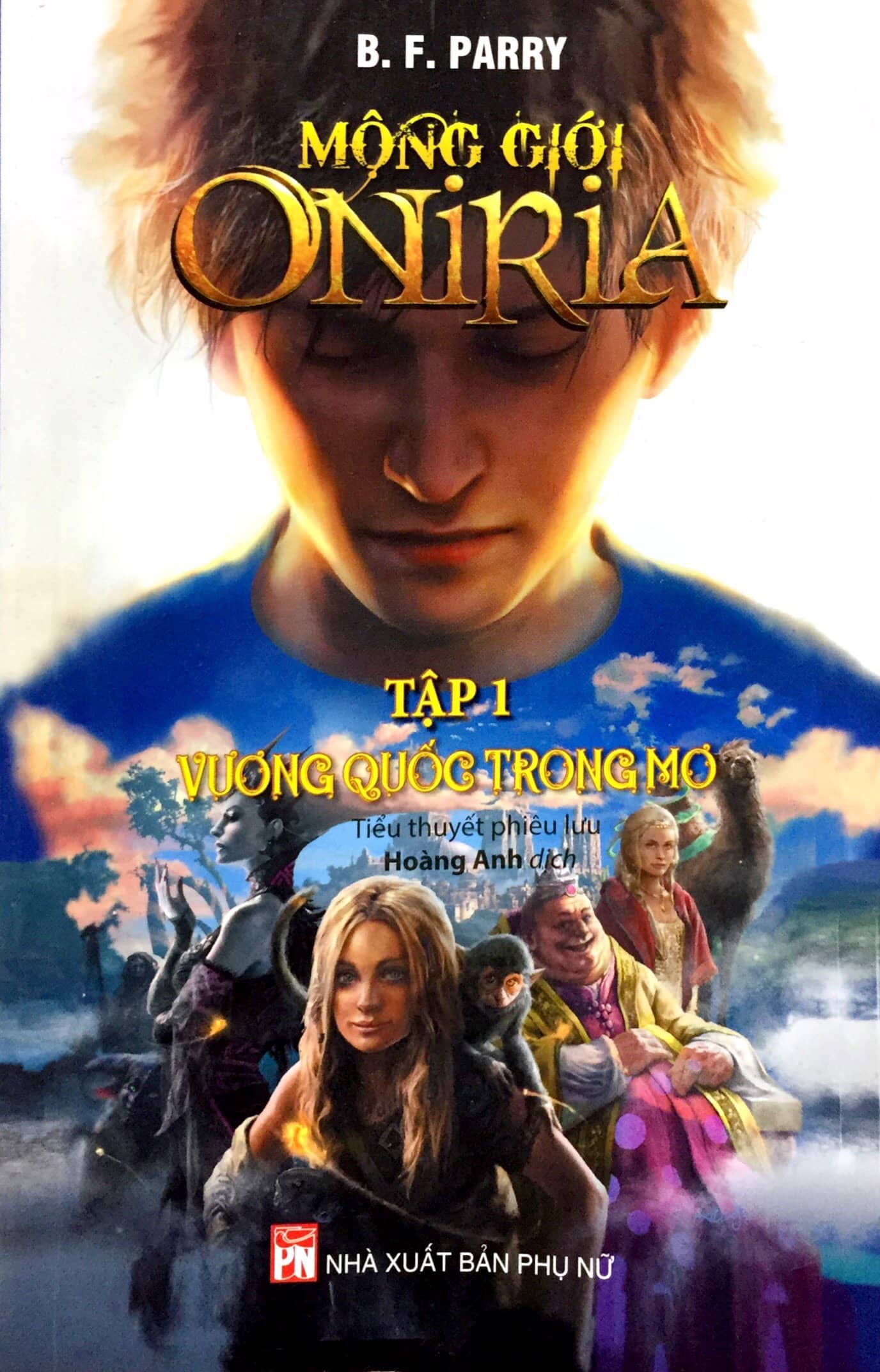 Bộ Mộng Giới Oniria - Tập 1 - Vương Quốc Trong Mơ PDF Bộ Mộng Giới Oniria - Tập 1 - Vương Quốc Trong Mơ PDF