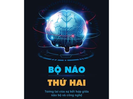 Bộ Não Thứ Hai - Tương Lai Của Sự Kết Hợp Giữa Não Bộ Và Công Nghệ PDF