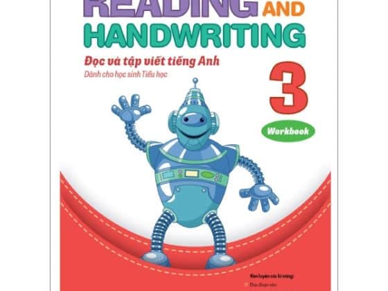 Bộ Reading and Handwriting - Đọc và Tập Viết Tiếng Anh Dành Cho Học Sinh Tiểu Học 3 Workbook PDF