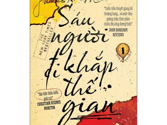 Bộ Sáu Người Đi Khắp Thế Gian - Tập 1 PDF