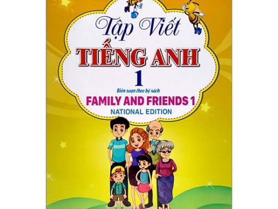 Bộ Tập Viết Tiếng Anh 1 Biên Soạn Theo Bộ Sách Family And Friends 1 PDF