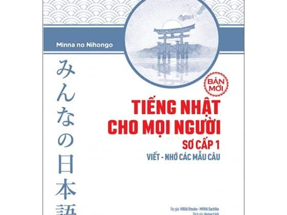 Bộ Tiếng Nhật Cho Mọi Người Sơ Cấp 1 - Viết - Nhớ Các Mẫu Câu Bản Mới PDF