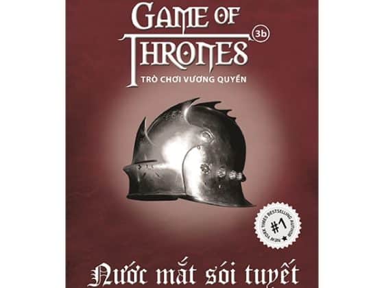 Bộ Trò Chơi Vương Quyền 3B - Nước Mắt Sói Tuyết PDF