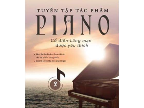 Bộ Tuyển Tập Tác Phẩm Piano Cổ Điển-Lãng Mạn Được Yêu Thích - Tập 2 PDF