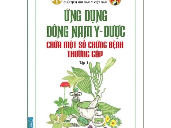 Bộ Ứng Dụng Đông Nam Y - Dược Chữa Một Số Chứng Bệnh Thường Gặp - Tập 1 PDF