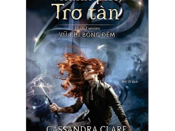 Bộ Vũ Khí Bóng Đêm - Phần 2: Thành Phố Tro Tàn PDF