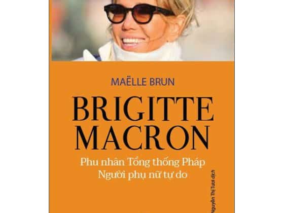 Brigitte Macron - Phu Nhân Tổng Thống Pháp - Người Phụ Nữ Tự Do PDF