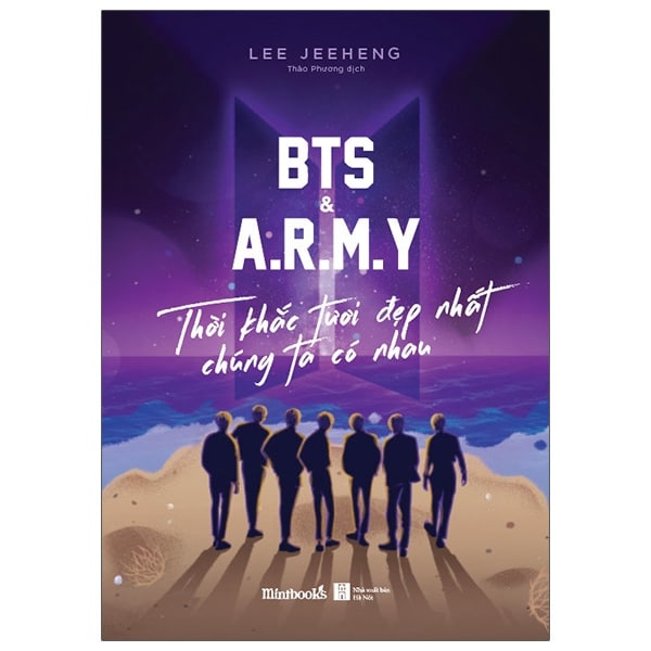 BTS & A.R.M.Y Thời Khắc Tươi Đẹp Nhất Chúng Ta Có Nhau PDF BTS & A.R.M.Y Thời Khắc Tươi Đẹp Nhất Chúng Ta Có Nhau PDF