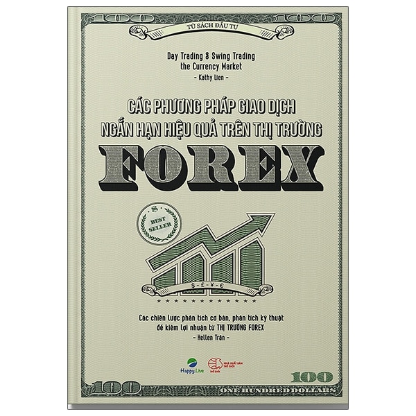 Các Phương Pháp Giao Dịch Ngắn Hạn Hiệu Quả Trên Thị Trường Forex - Day Trading And Swing Trading The Currency Market PDF Các Phương Pháp Giao Dịch Ngắn Hạn Hiệu Quả Trên Thị Trường Forex - Day Trading And Swing Trading The Currency Market PDF