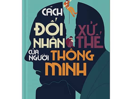Cách Đối Nhân Xử Thế Của Người Thông Minh 2024 PDF