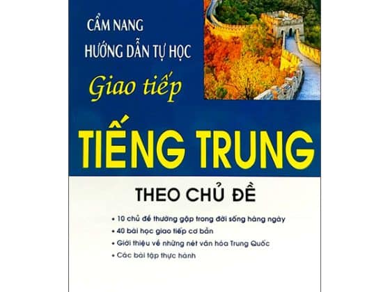 Cẩm Nang Hướng Dẫn Tự Học Giao Tiếp Tiếng Trung Theo Chủ Đề PDF