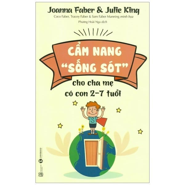 Cẩm Nang “Sống Sót” Dành Cho Cha Mẹ Có Con 2-7 Tuổi PDF Cẩm Nang “Sống Sót” Dành Cho Cha Mẹ Có Con 2-7 Tuổi PDF