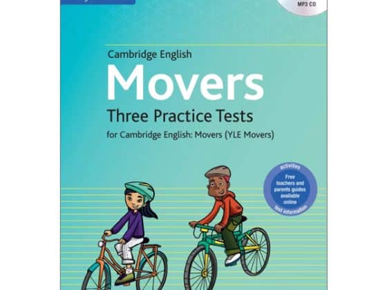 Cambridge English Movers Three Practice Tests CD Audio Scripts & Answer Key Bộ PDF