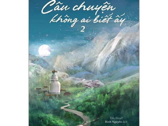 Câu Chuyện Không Ai Biết Ấy - Tập 2 PDF