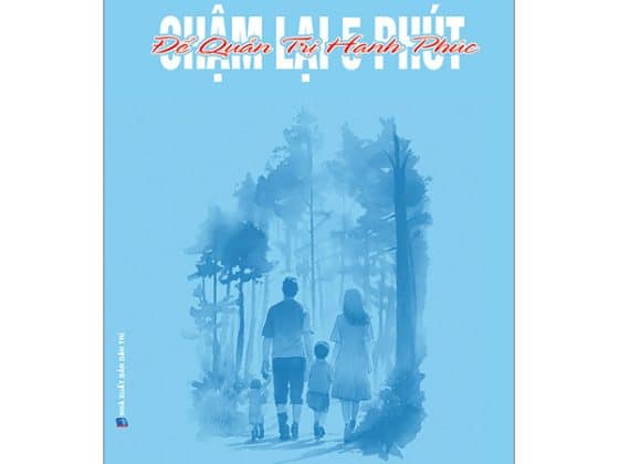 Chậm Lại 5 Phút Để Quản Trị Hạnh Phúc PDF